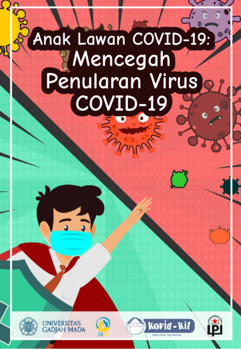 Komik “Anak VS. COVID-19: Mencegah Penularan Virus COVID-19” – Kanal